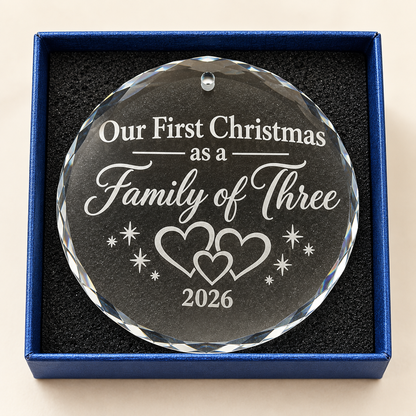 Our First Christmas as a Family of Three – Engraved Crystal Ornament